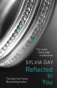 Reflected in You - Sylvia Day