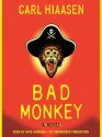 Bad Monkey (Digital) - Carl Hiaasen, Arte Johnson