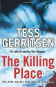 The Killing Place (Jane Rizzoli & Maura Isles, #8) - Tess Gerritsen