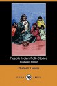 Pueblo Indian Folk-Stories (Illustrated Edition) (Dodo Press) - Charles F. Lummis, George Wharton Edwards