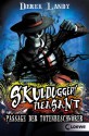 Skulduggery Pleasant 06 - Passage der Totenbeschwörer - Derek Landy