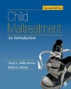 Child Maltreatment: An Introduction - Cindy L. Miller-Perrin, Robin D. Perrin