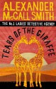 Tears of the Giraffe - Alexander McCall Smith