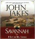 Savannah {Or} a Gift for Mr. Lincoln - John Jakes