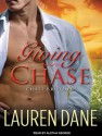 Giving Chase - Lauren Dane, Aletha George