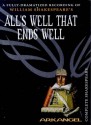 All's Well That Ends Well: Arkangel Audio - William Shakespeare