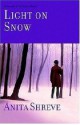 Light On Snow - Anita Shreve