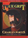 True Grit (MP3 Book) - Charles Portis, Donna Tartt