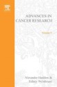 Advances In Cancer Research, Volume 9 - Alexander Haddow, Jesse P. Greenstein