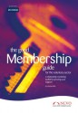 The Good Membership Guide: For The Voluntary Sector: A Relationship Marketing Toolkit For Growing Your Support (Good Guides) - Stephen Iliffe, E. Moore, J. Finn