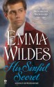 His Sinful Secret (Notorious Bachelors #3) - Emma Wildes