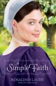 A Simple Faith - Rosalind Lauer