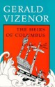 The Heirs of Columbus - Gerald Vizenor