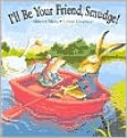 I'll Be Your Friend, Smudge! - Miriam Moss, Lynne Chapman