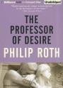 The Professor of Desire - Philip Roth, David Colacci