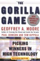 The Gorilla Game: Picking Winners in High Technology - Geoffrey A. Moore