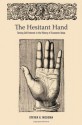 The Hesitant Hand: Taming Self-Interest in the History of Economic Ideas - Steven G. Medema