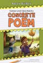 Connor And Clara Build A Concrete Poem (Poetry Builders) - Megan Atwood, Reginald Butler, Kris Bigalk