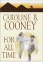 For All Time - Caroline B. Cooney