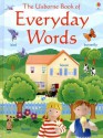 The Usborne Book of Everyday Words - Jo Litchfield