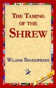 The Taming Of The Shrew - William Shakespeare