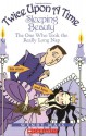 Sleeping Beauty: The One Who Took the Really Long Nap - Wendy Mass