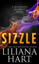 Sizzle - Liliana Hart