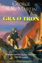 Gra o tron - Paweł Kruk, George R.R. Martin