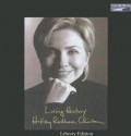 Living History - Collector's Edition - Unabridged - Hillary Rodham Clinton