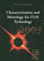 Characterization and Metrology for ULSI Technology: 2003 International Conference on Characterization and Metrology for ULSI Technology [With CDROM] - David G. Seiler