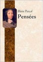 Pensees - Blaise Pascal