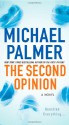 The Second Opinion - Michael Palmer