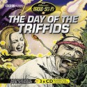 The Day Of The Triffids (Classic Radio Sci Fi) - John Wyndham