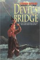 Devil's Bridge - Cynthia C. DeFelice