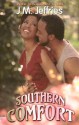 Southern Comfort - J.M. Jeffries