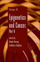 Advances in Genetics, Volume 70: Epigenetics and Cancer, Part A - Zdenko Herceg, Jay C. Dunlap, Stephen F. Goodwin