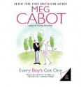 Every Boy's Got One - Meg Cabot