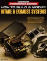 How to Build and Modify Intake and Exhaust Systems - Ben Watson