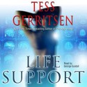 Life Support (Audio) - George Guidall, Tess Gerritsen