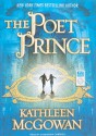 The Poet Prince - Kathleen McGowan, Cassandra Campbell