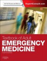 Textbook of Adult Emergency Medicine - Peter Cameron, George Jelinek, Anne-Maree Kelly, Anthony F.T. Brown