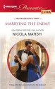 Marrying the Enemy - Nicola Marsh