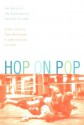 Hop on Pop: The Politics and Pleasures of Popular Culture - Henry Jenkins III, Tara McPherson, Jane Shattuc