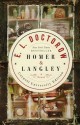 Homer & Langley, A Novel (Cornell University Edition) - E.L. Doctorow