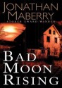 Bad Moon Rising (Audio) - Jonathan Maberry, Tom Weiner