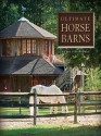 Ultimate Horse Barns - Randy Leffingwell