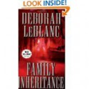 Family Inheritance - Deborah Leblanc