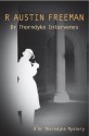 Dr Thorndyke Intervenes - R. Austin Freeman