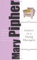 Letters to a Young Therapist - Mary Pipher