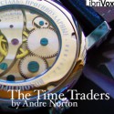 The Time Traders - Andre Norton